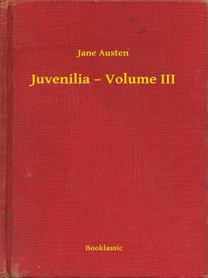 cover image of Juvenilia – Volume III